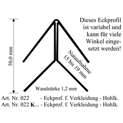 Eckprofil 15-19mm für Verkleidungsprofil (a 6,00 Meter) Nr. 022
