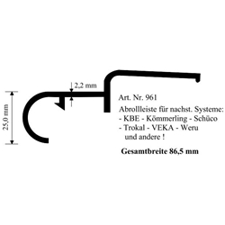 Abrollprofil weiß 86,5mm für verschiedene Systeme (a 6,00 Meter) Nr. 961